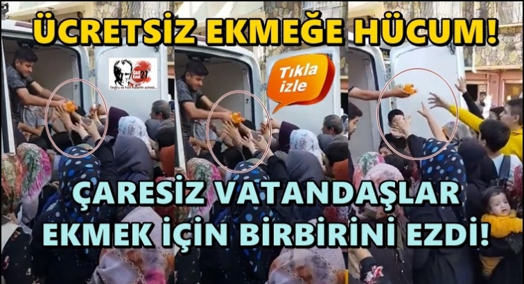 Vatandaş &uuml;cretsiz ekmek i&ccedil;in birbirini ezdi!