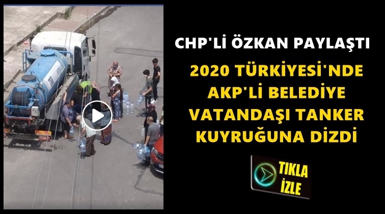 Vatandaşı tanker sırasına dizdiler...