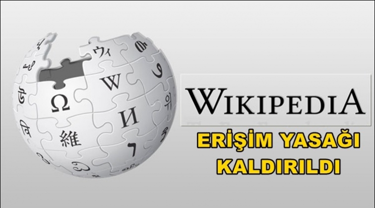 Wikipedia'ya erişim&nbsp;yasağı kaldırıldı