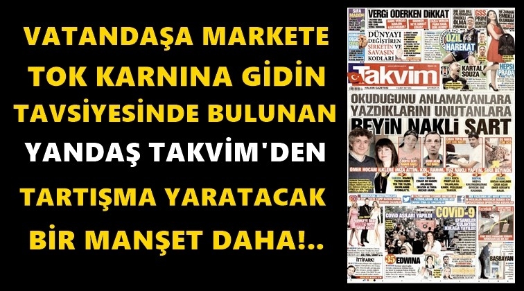 Yandaş Takvim'den bir manşet daha!..
