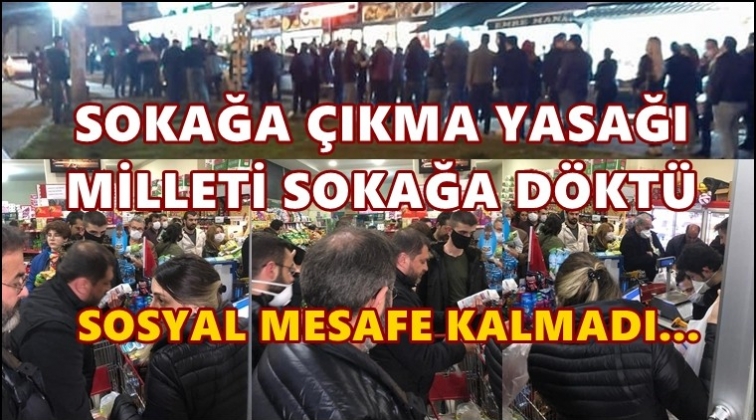Yasak sokağa d&ouml;kt&uuml;! Sosyal mesafe sıfır