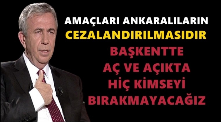 Yavaş: Ama&ccedil;ları Ankara halkını cezalandırmak