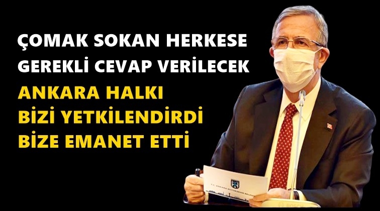 Yavaş: &Ccedil;omak sokan herkese...