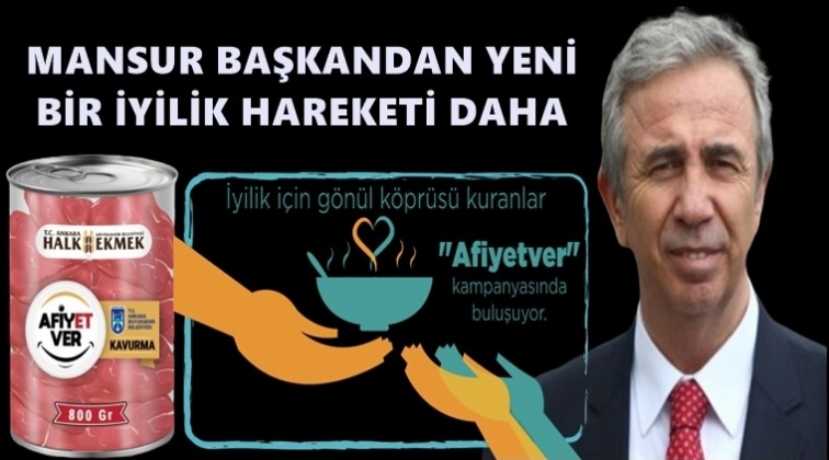 Yavaş'tan bir b&uuml;y&uuml;k kampanya daha