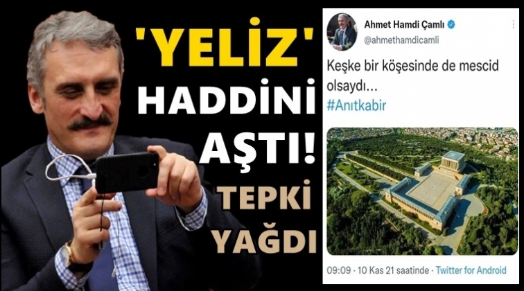 'Yeliz' lakaplı &Ccedil;amlı'nın Anıtkabir paylaşımına tepki yağdı!