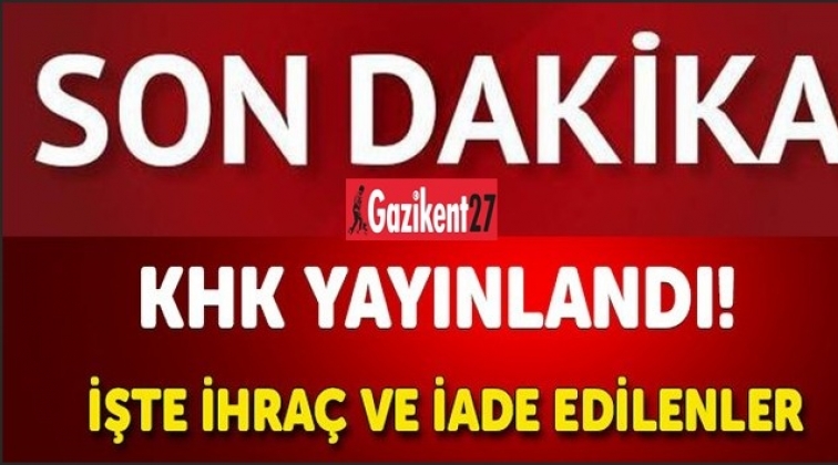 Yeni KHK yayımlandı, 2 bin 217 kişi g&ouml;revine iade