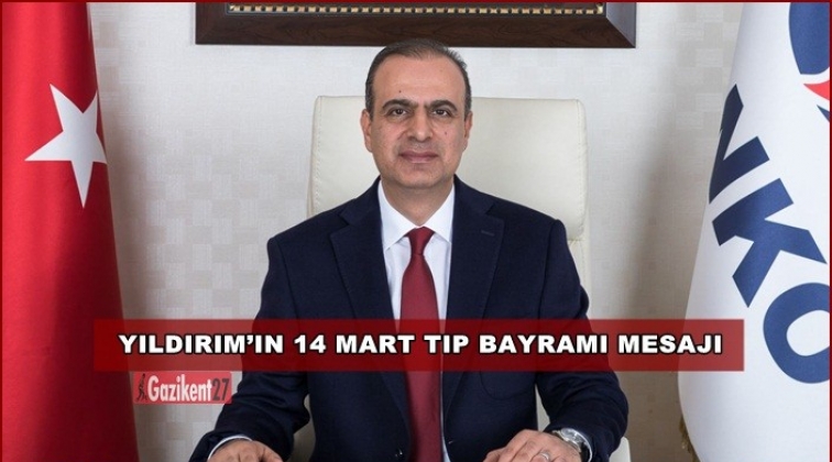 Yıldırım, 14 Mart Tıp Bayramı'nı kutladı