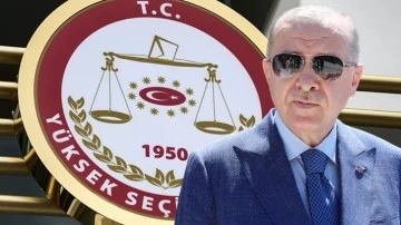 YSK'dan Erdoğan'ın 3. kez adaylığına ilişkin a&ccedil;ıklama