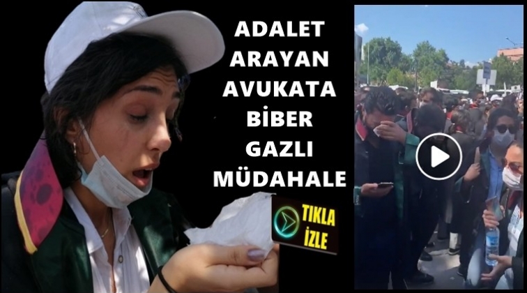 Y&uuml;r&uuml;mek isteyen avukatlara biber gazı!