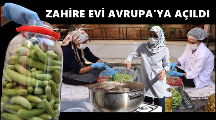 Zahire Evi, Avrupa&rsquo;ya ihracata başladı...