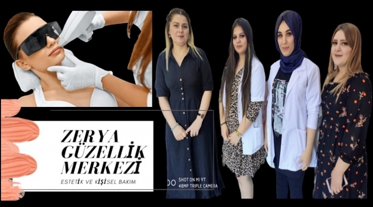 Zerya Güzellik Merkezi ilgi odağı oldu