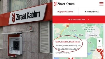 Ziraat Katılım Bankası, şube ismini 'Kanal İstanbul'a çevirdi