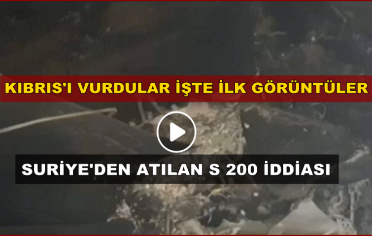 KKTC&#039;YE DÜŞEN CİSİM FÜZE ÇIKTI!