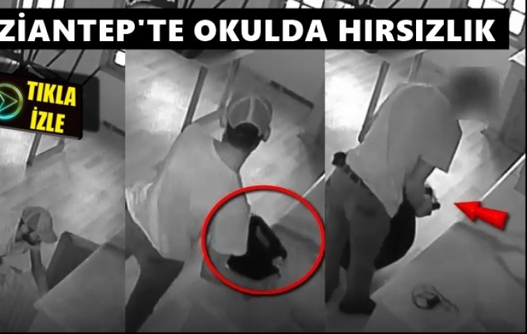 OKULDA HIRSIZLIK GÜVENLİK KAMERASINDA